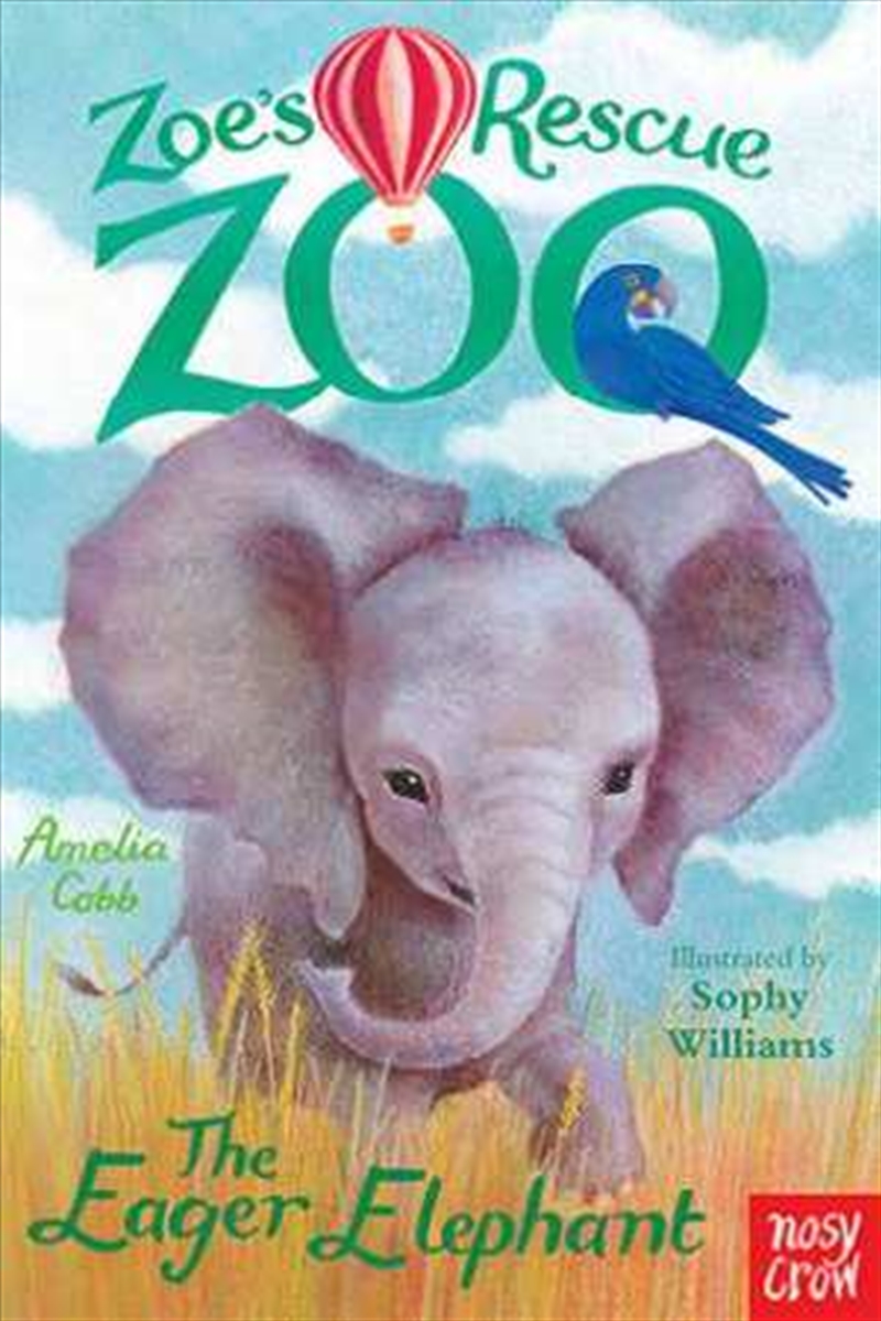 Eager Elephant: Zoes Rescue Zoo/Product Detail/Childrens Fiction Books