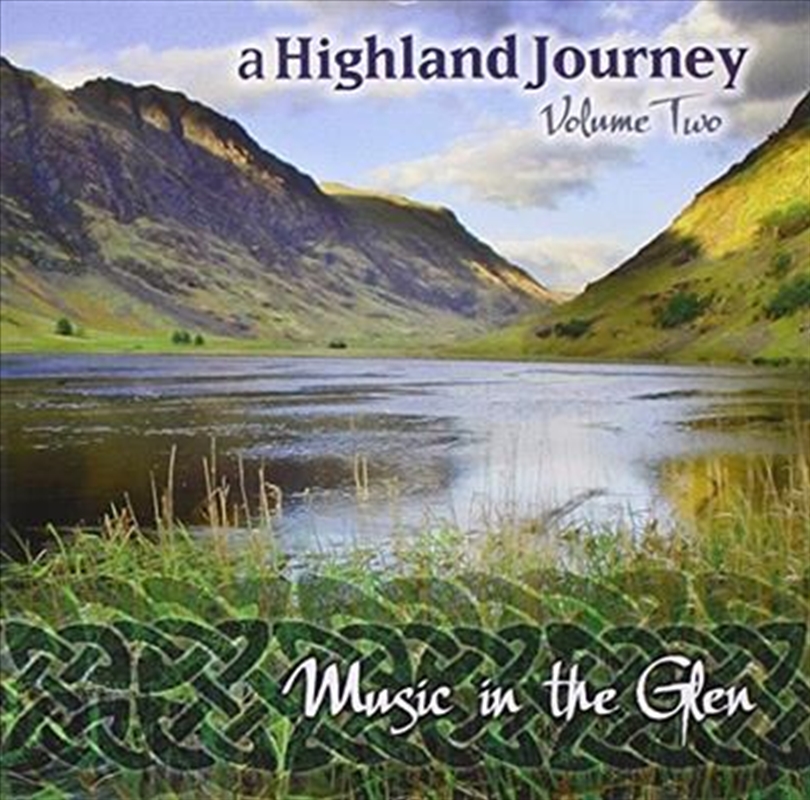 A Highland Journey Vol.2- Music In The Glen/Product Detail/Country