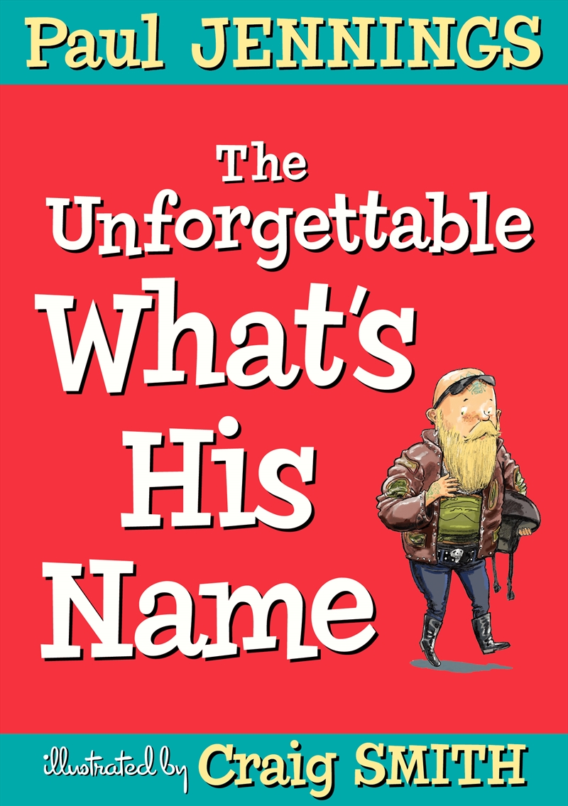 Unforgettable Whats His Name/Product Detail/Childrens Fiction Books