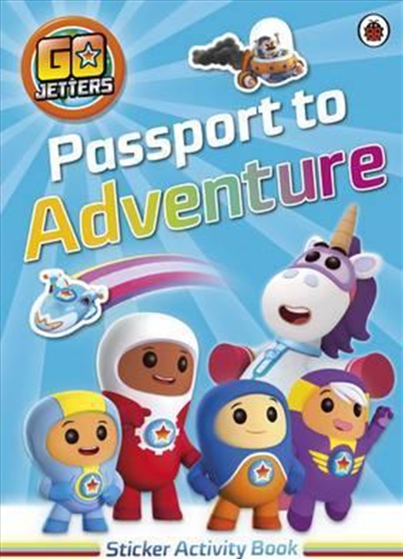 Go Jetters: Passport To Adventure! Sticker Activity Book/Product Detail/Kids Activity Books