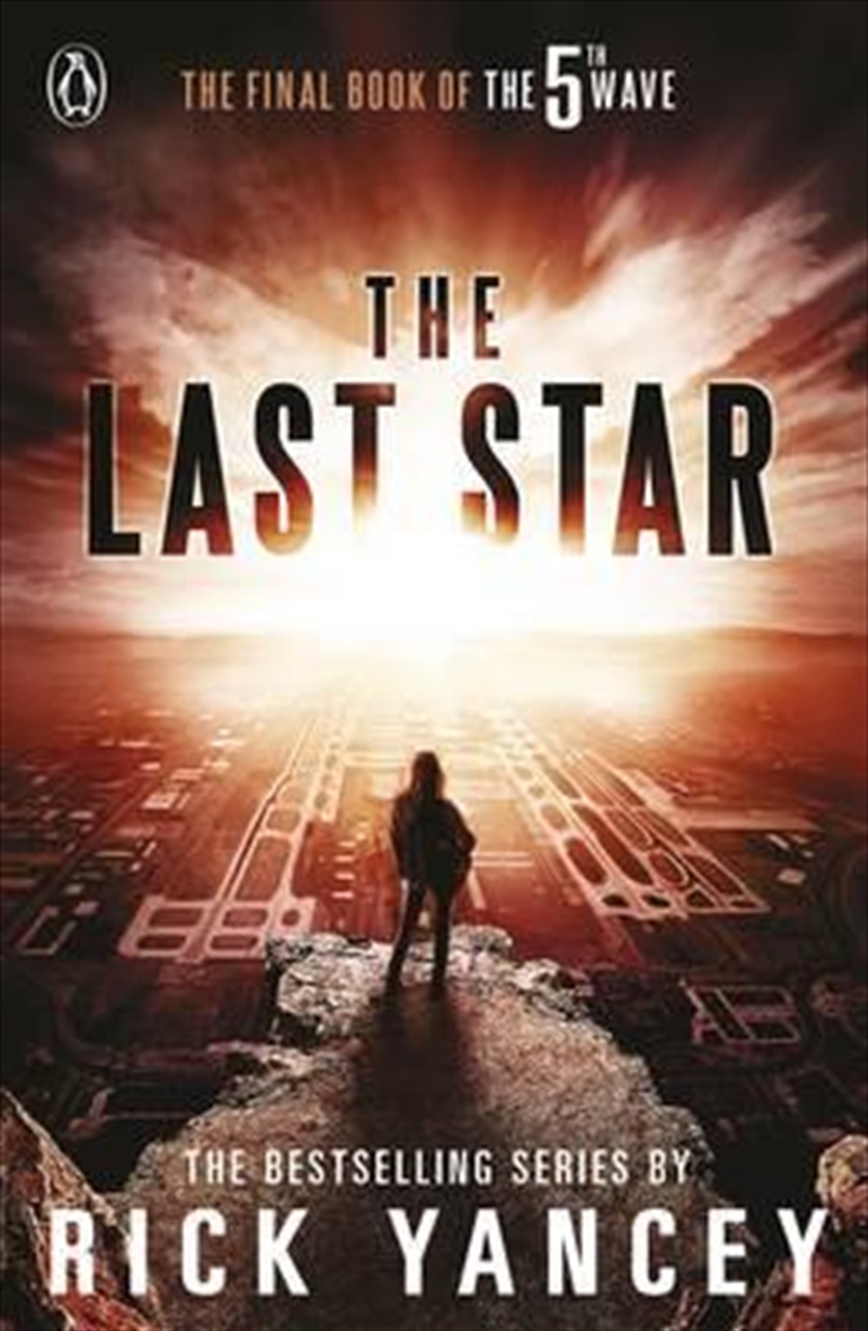 The 5th Wave: The Last Star (Book 3)/Product Detail/Childrens Fiction Books