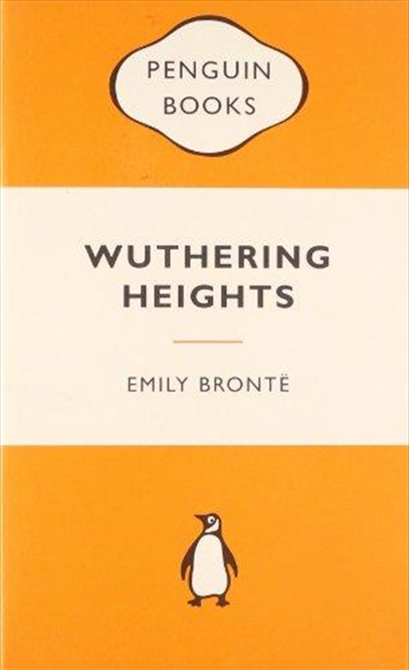 Wuthering Heights: Popular Penguins/Product Detail/Reading