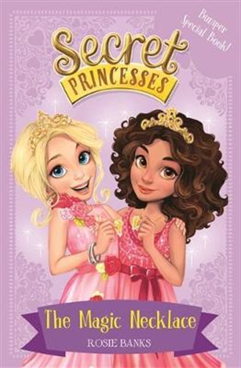 Secret Princesses: The Magic Necklace   Bumper Special Book!/Product Detail/Childrens Fiction Books