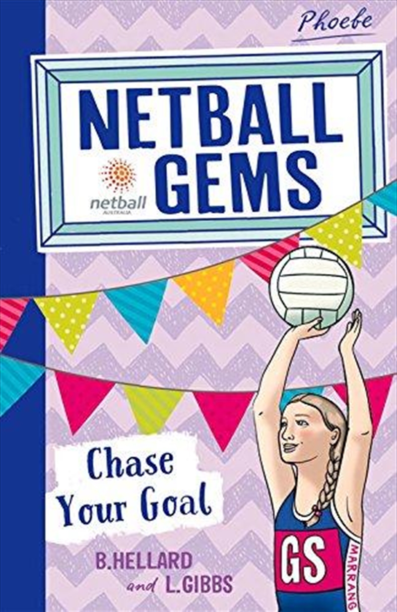 Netball Gems 2: Chase Your Goal/Product Detail/Childrens Fiction Books