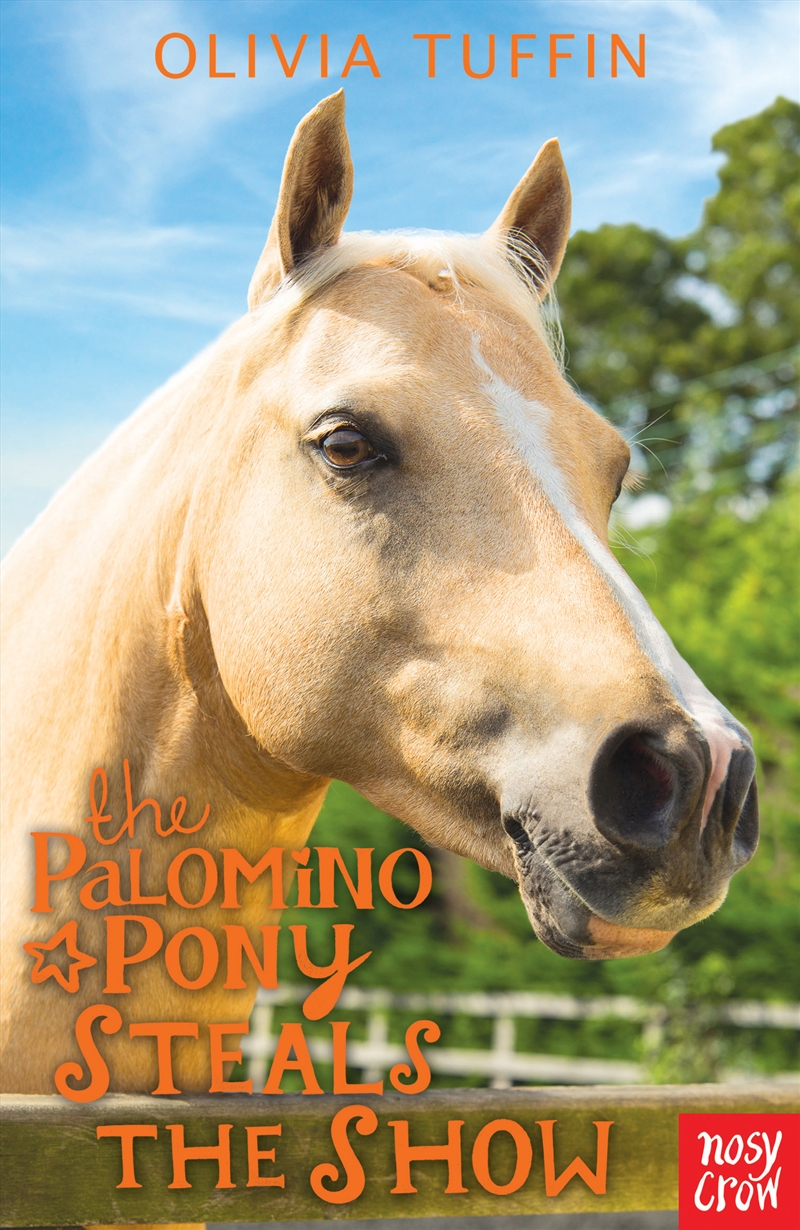 Palomino Pony Steals The Show/Product Detail/Childrens Fiction Books