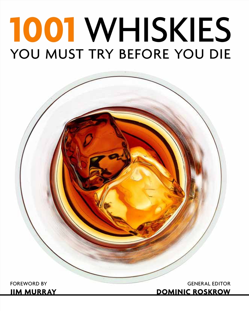 Buy 1001 Whiskies You Must Try Before You Die by Dominic Roskrow, Books ...