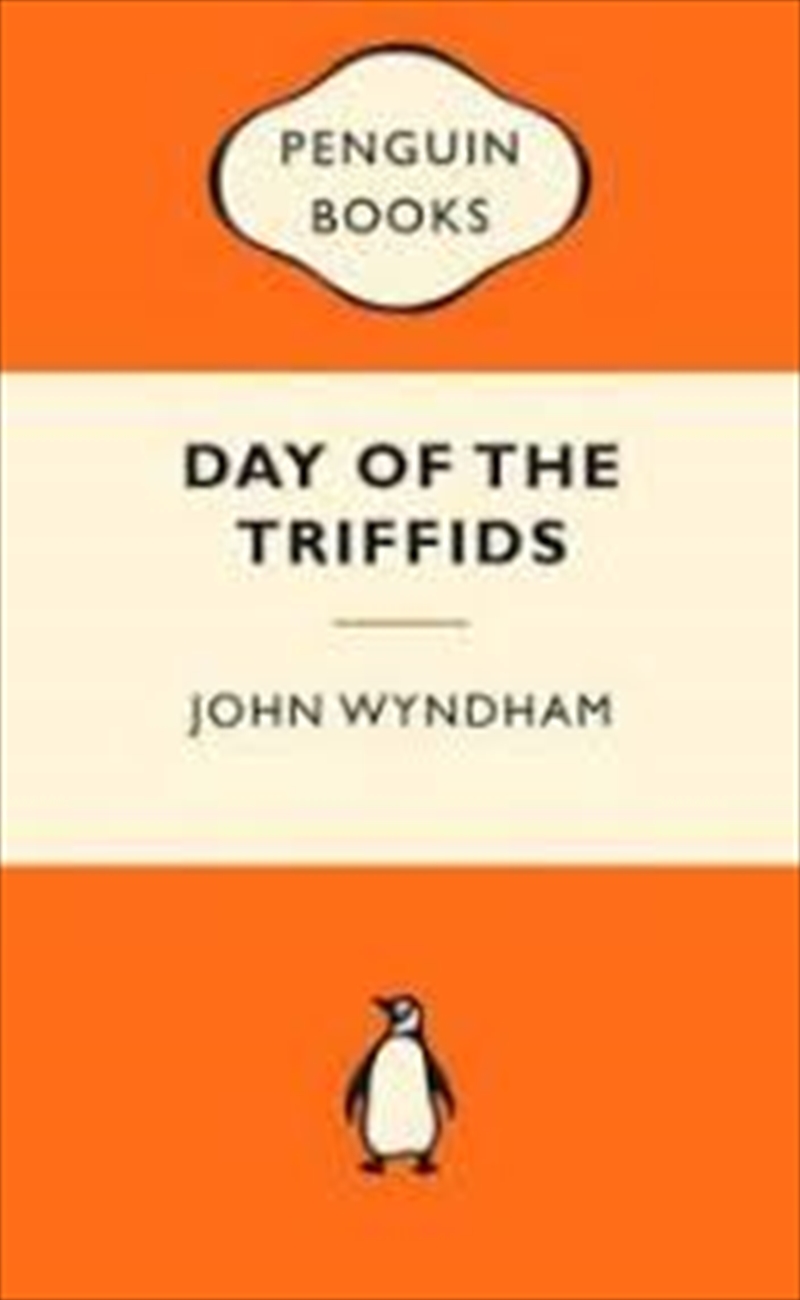 The Day of the Triffids: Popular Penguins/Product Detail/Reading