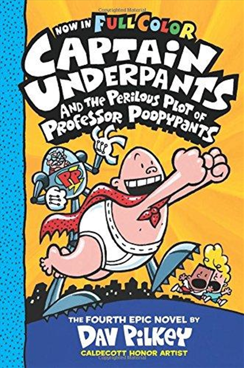 Captain Underpants and the Perilous Plot of Professor Poopypants Colour Edition (#4)/Product Detail/Comedy & Humour