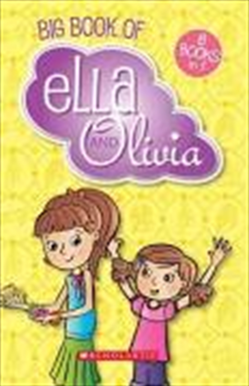 Big Book of Ella and Olivia/Product Detail/Childrens Fiction Books