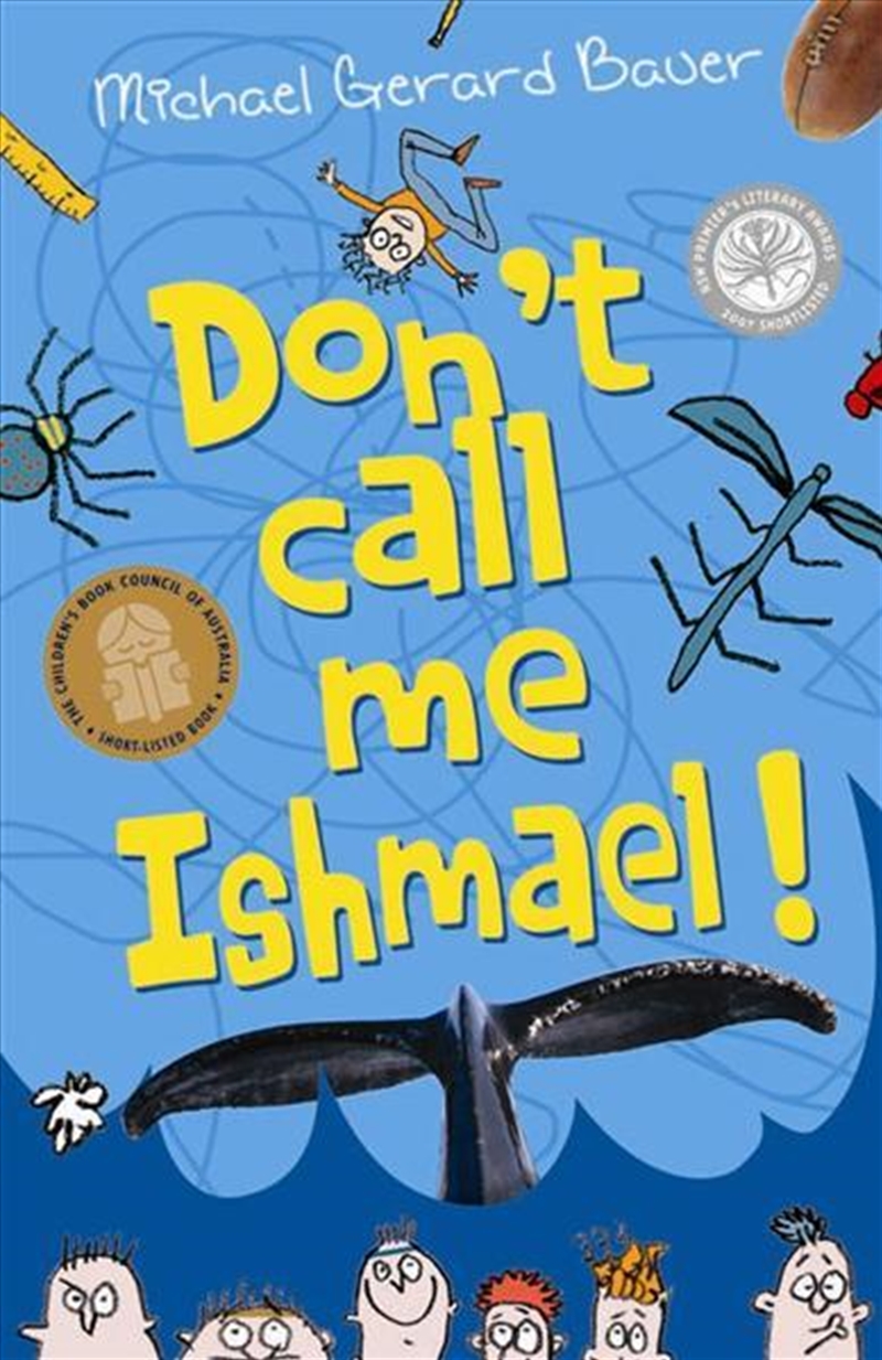 Don't Call Me Ishmael/Product Detail/Childrens Fiction Books