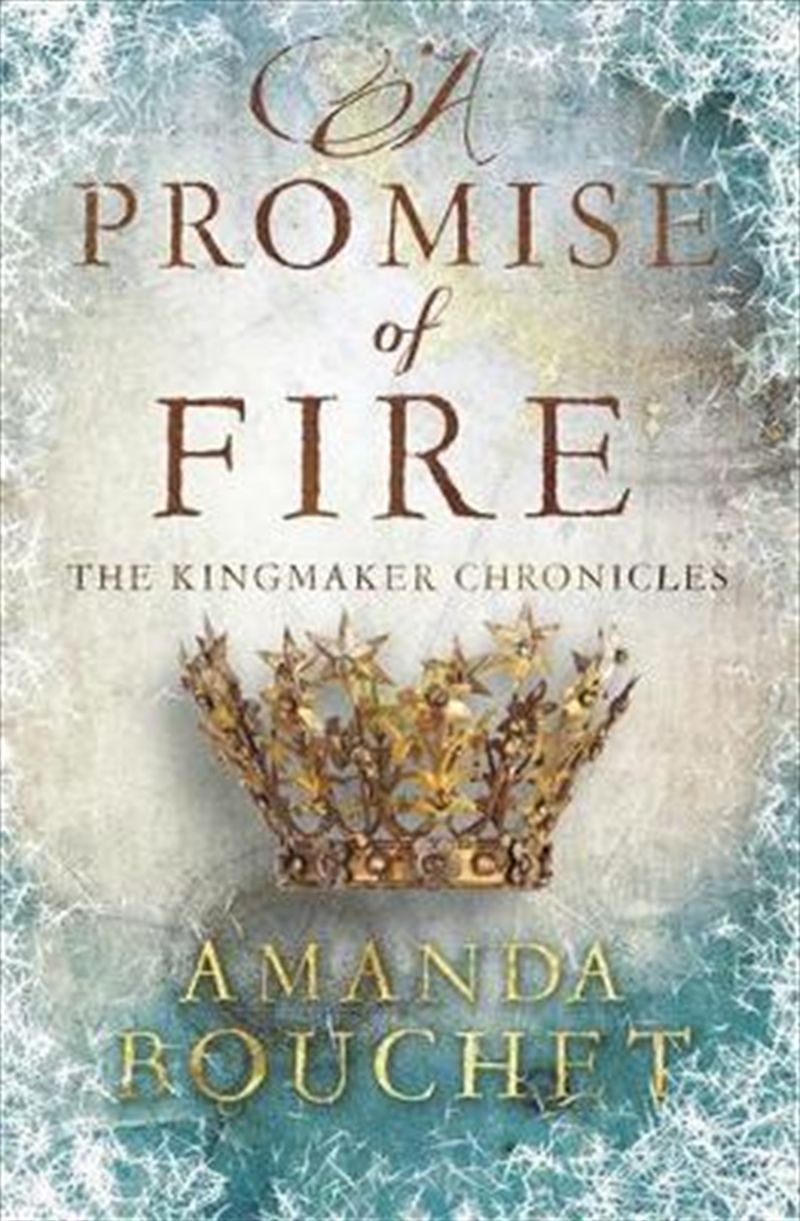 Promise Of Fire: The Kingmaker Trilogy/Product Detail/Reading