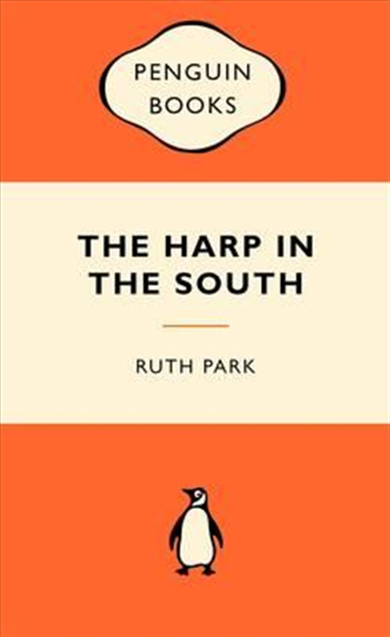 The Harp in the South: Popular Penguins/Product Detail/Reading