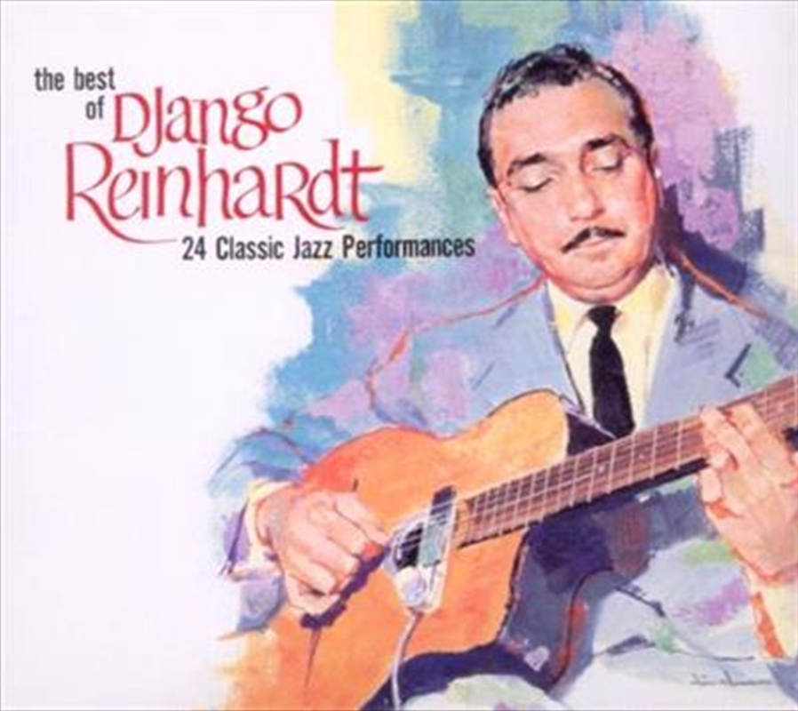 Best Of Django Reinhardt- 24 Classic Performances/Product Detail/Jazz