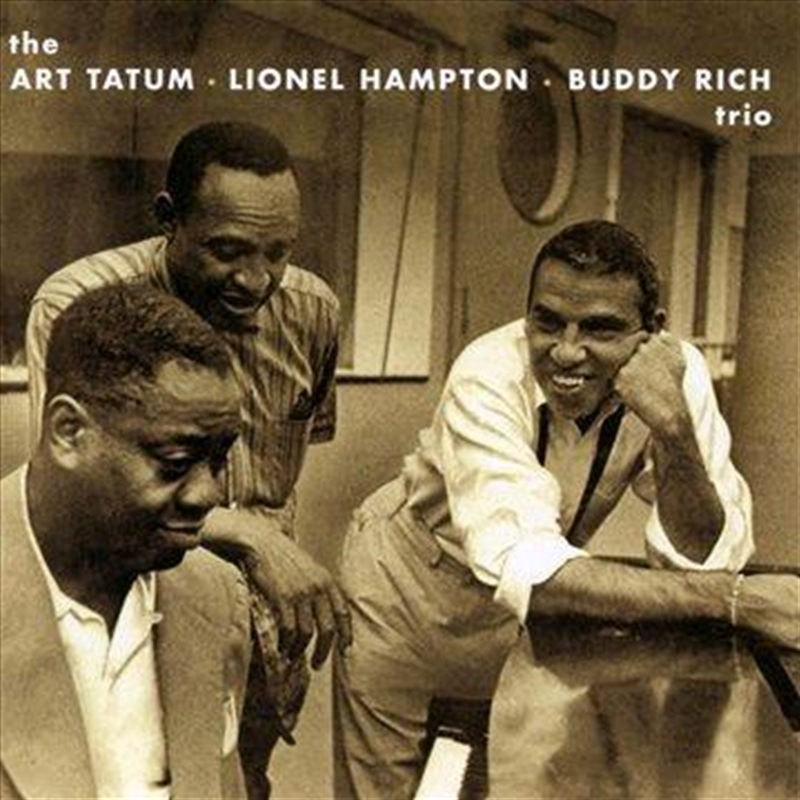 Art Tatum - Lionel Hampton - Buddy Rich Trio (+ Bonus Tracks), The/Product Detail/Jazz