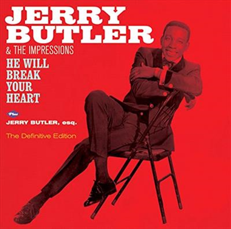 He Will Break Your Heart + Jerry Butler Esq./Product Detail/R&B