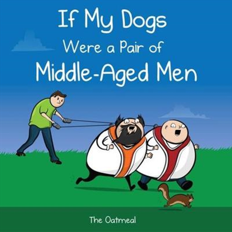 If My Dogs Were a Pair of Middle-Aged Men/Product Detail/Reading