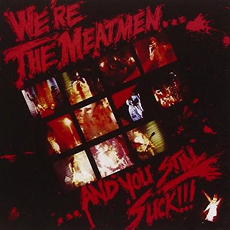 Were The Meatmen And You Still Suck/Product Detail/Punk