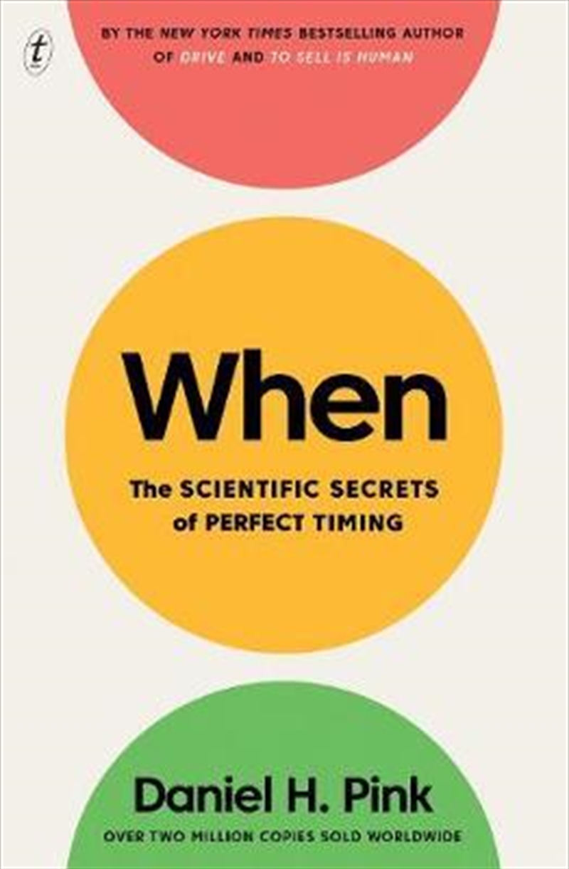 When: The Scientific Secrets of Perfect Timing/Product Detail/Reading