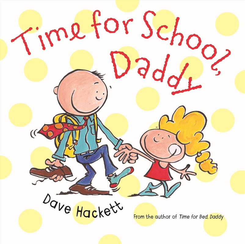 Time for School, Daddy/Product Detail/Children