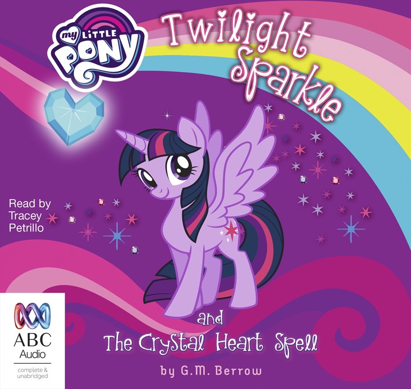 Twilight Sparkle and the Crystal Heart Spell/Product Detail/Fantasy Fiction