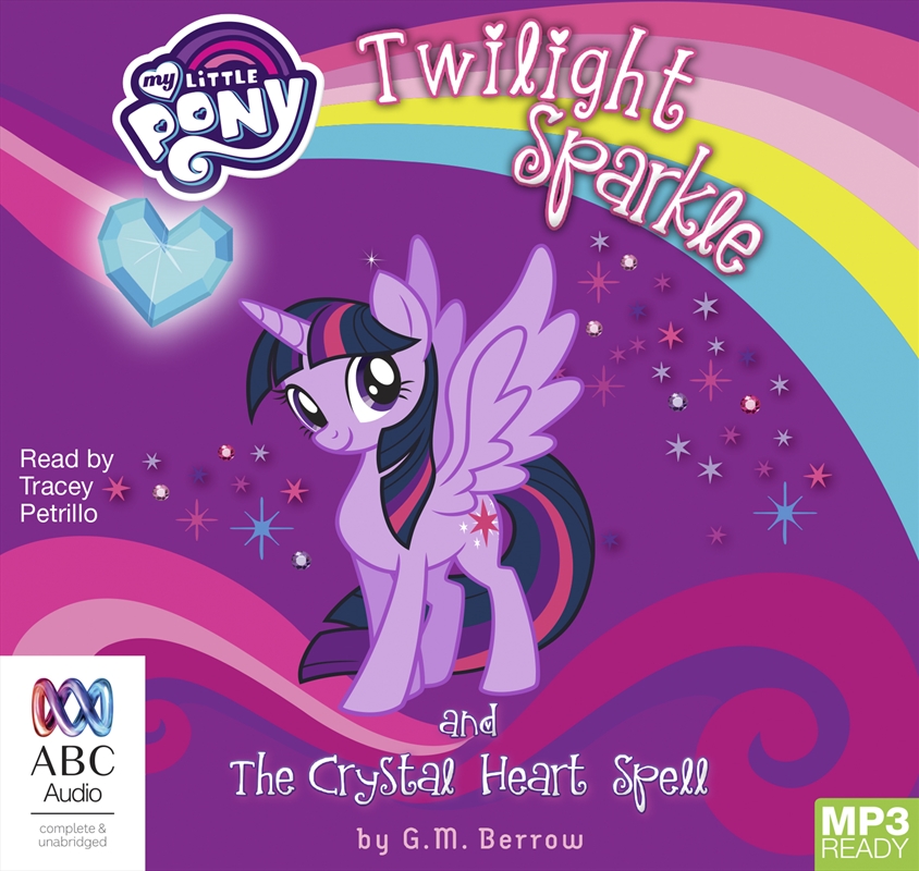 Twilight Sparkle and the Crystal Heart Spell/Product Detail/Fantasy Fiction