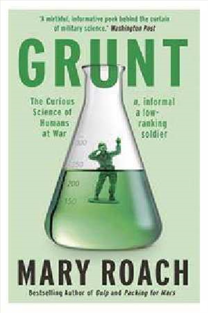 Grunt: The Curious Science of Humans at War/Product Detail/Reading