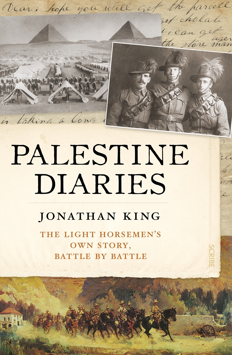 Palestine Diaries: The Light Horsemen's Own Story, Battle by Battle/Product Detail/Reading