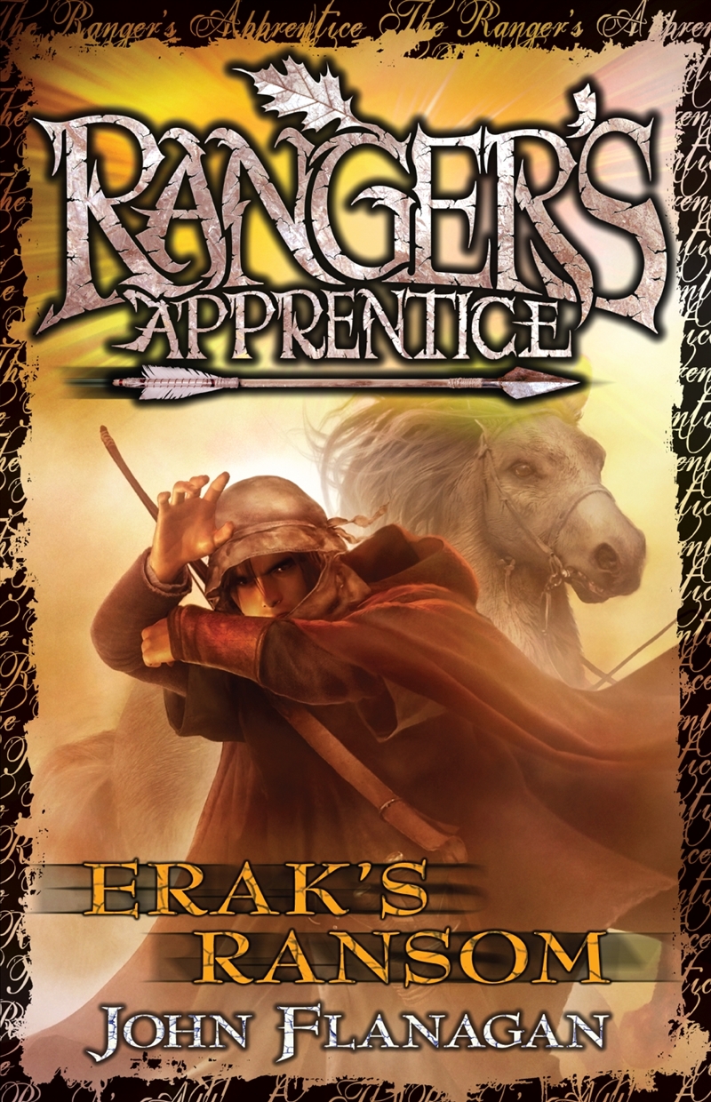 Ranger's Apprentice 7: Erak's Ransom/Product Detail/Children