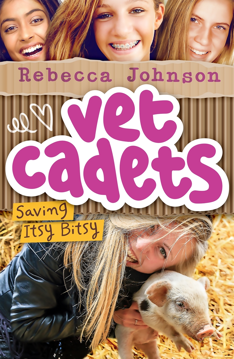 Vet Cadets: Saving Itsy Bitsy (BK3)/Product Detail/Children