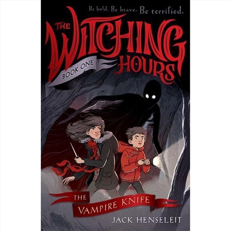 Vampire Knife - The Witching Hours - Book 1/Product Detail/Children