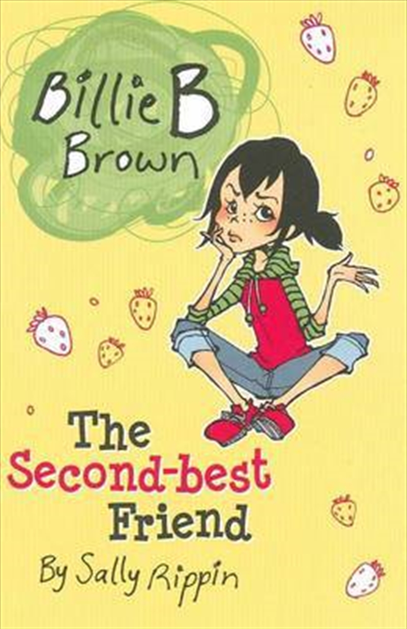 Second Best Friend: Billie B Brown/Product Detail/Childrens Fiction Books