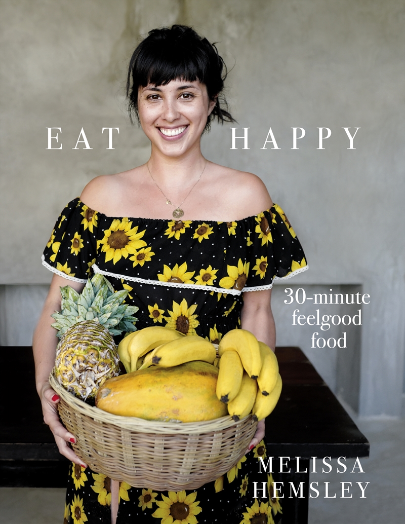 Eat Happy: 30-minute Feelgood Food/Product Detail/Reading