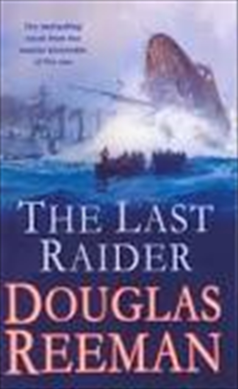 The Last Raider/Product Detail/Historical Fiction