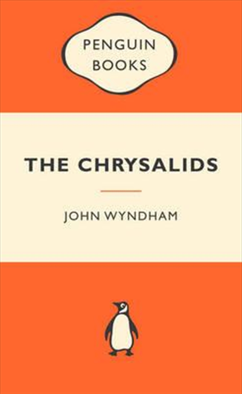 The Chrysalids: Popular Penguins/Product Detail/Reading