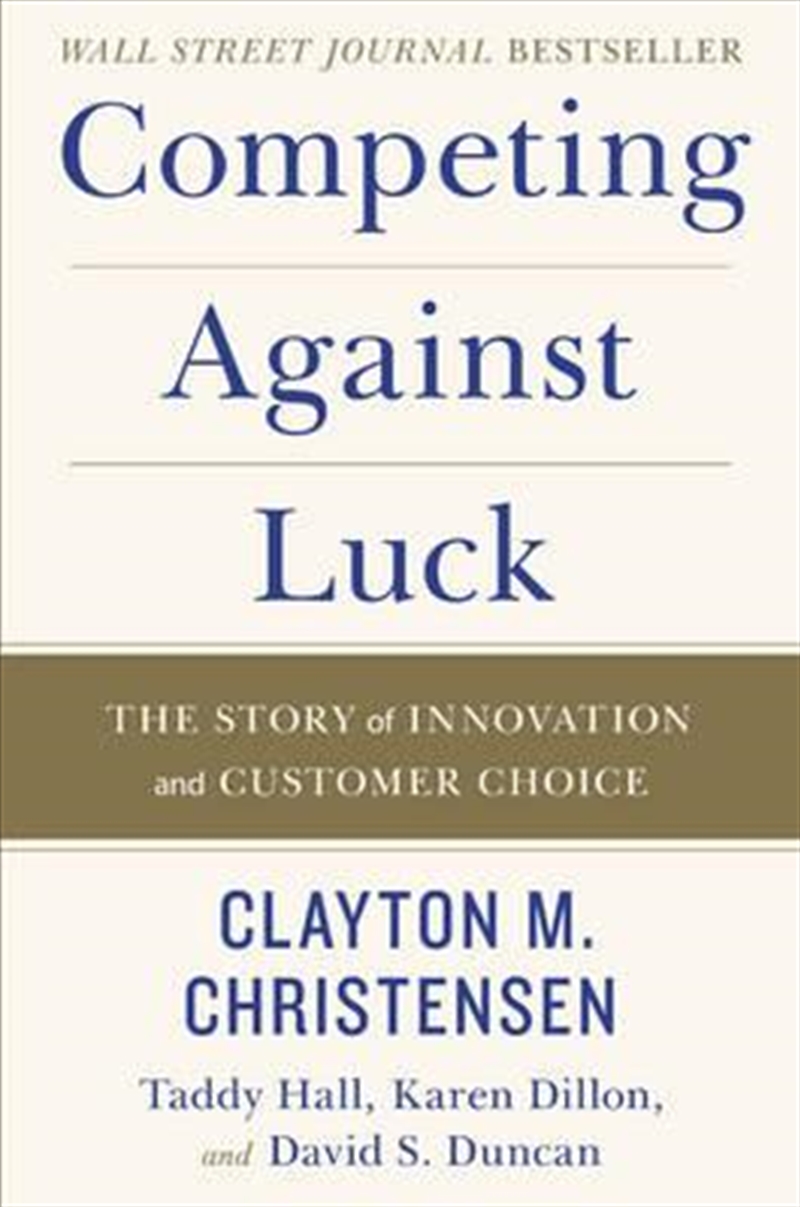 Competing Against Luck/Product Detail/Business Leadership & Management