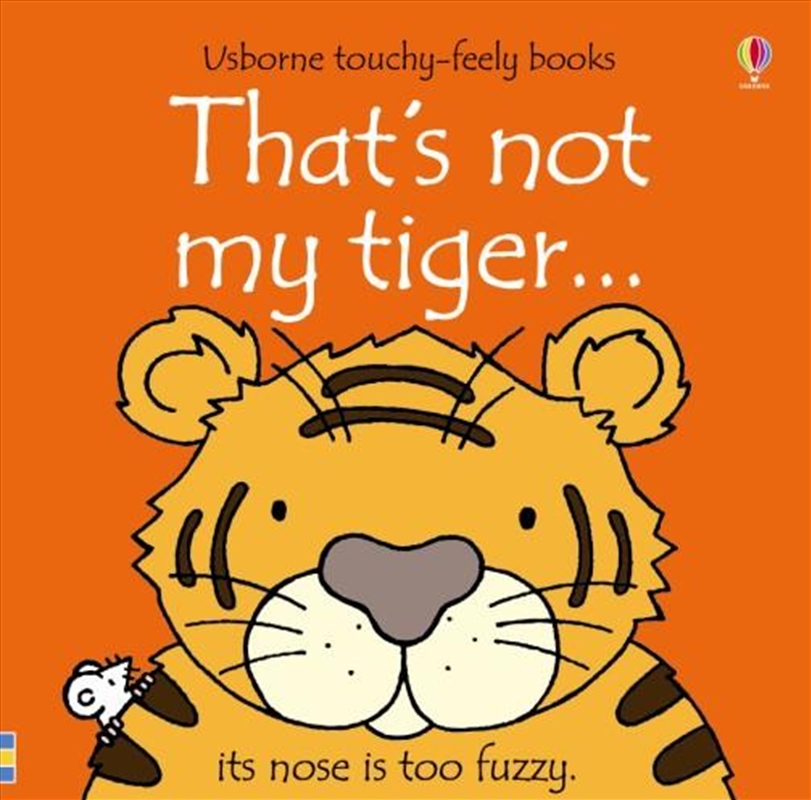 Thats Not My Tiger/Product Detail/Early Childhood Fiction Books