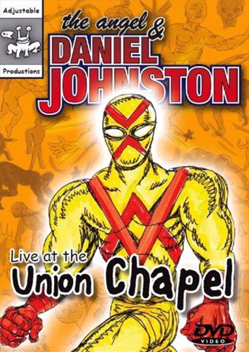 Angel & Daniel Johnston - Live At The Union Chapel/Product Detail/Visual