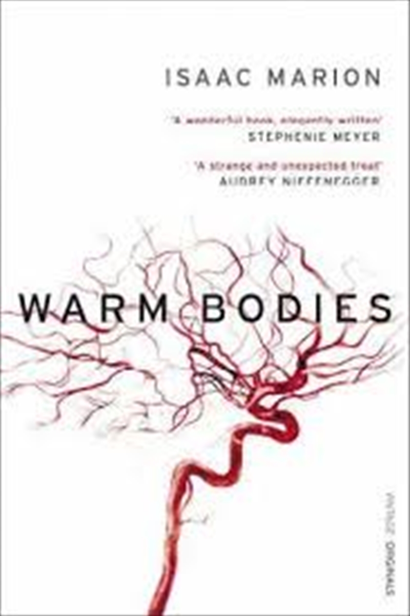 Warm Bodies (The Warm Bodies Series)/Product Detail/Reading