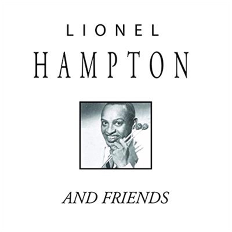 Lionel Hampton And Friends/Product Detail/Jazz