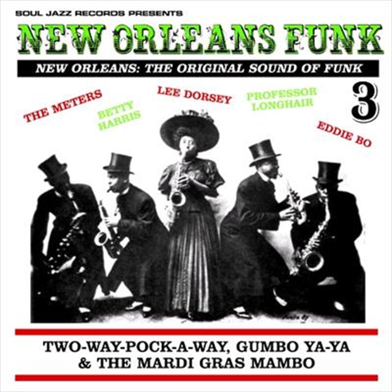 New Orleans Funk 3 - The Original Sound Of Funk 1960-75- Two-Way-Pock-A-Way, Gumbo Ya-Ya and The Mar/Product Detail/Rock/Pop