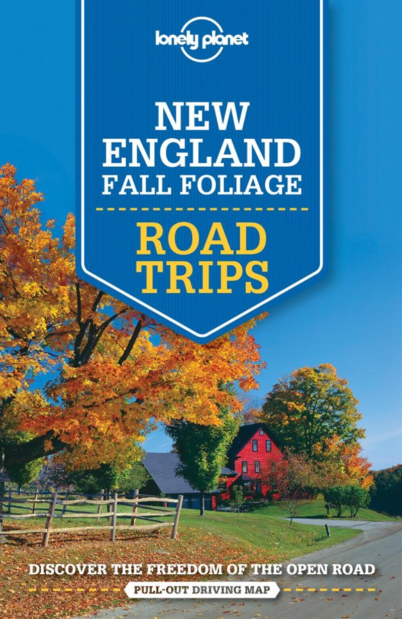 Lonely Planet - New England Fall Foliage Road Trips/Product Detail/Travel & Holidays