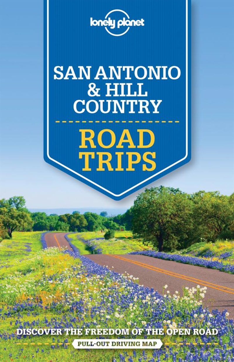 Lonely Planet - San Antonio Austin And Texas Backcountry Road Trips/Product Detail/Travel & Holidays