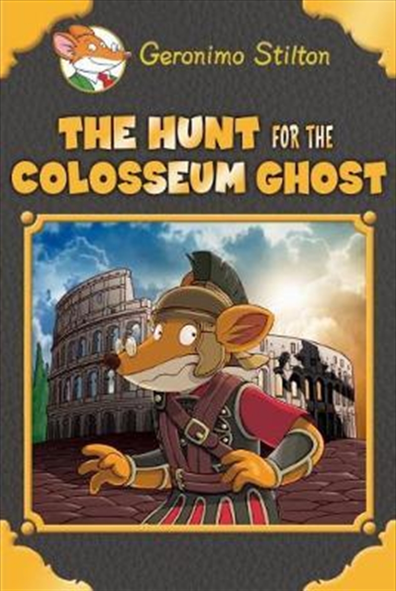 Geronimo Stilton SE: Hunt for the Colosseum Ghost/Product Detail/Kids Activity Books