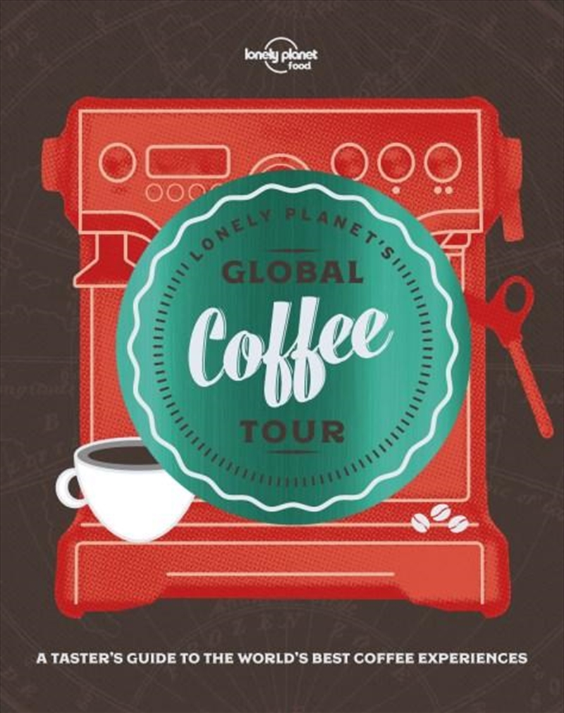 Lonely Planet's Global Coffee Tour/Product Detail/Travel & Holidays