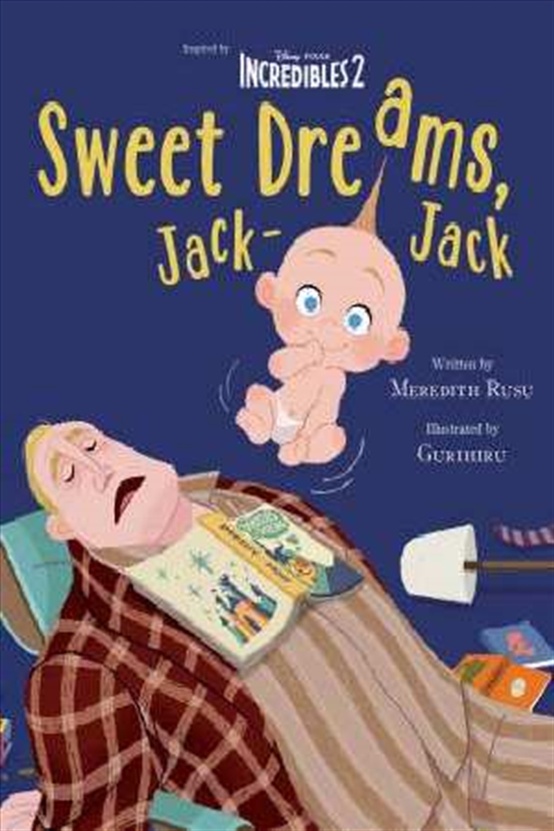 Disney Incredibles 2: Sweet Dreams, Jack-Jack Movie Storybook/Product Detail/Childrens Fiction Books