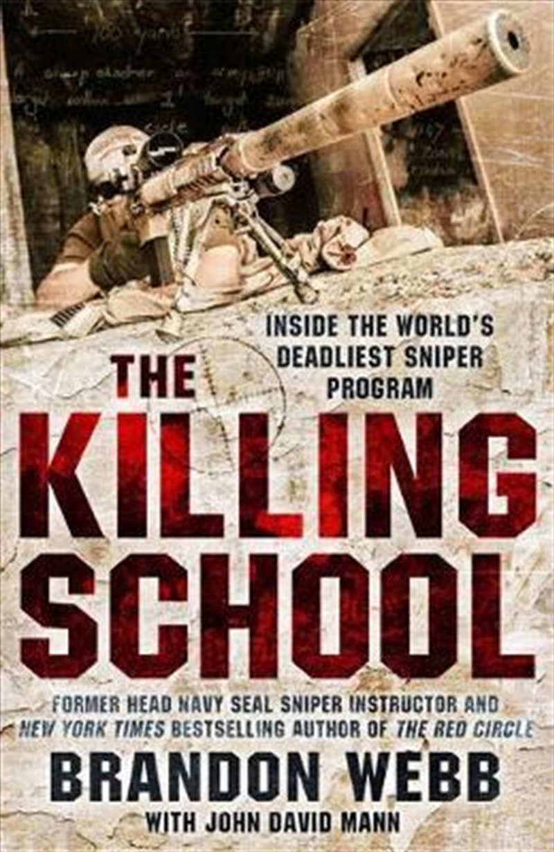 Killing School - Inside The World's Deadliest Sniper Program/Product Detail/Reading