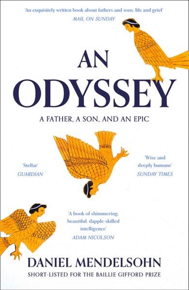 Odyssey: A Father A Son And An Epic/Product Detail/History