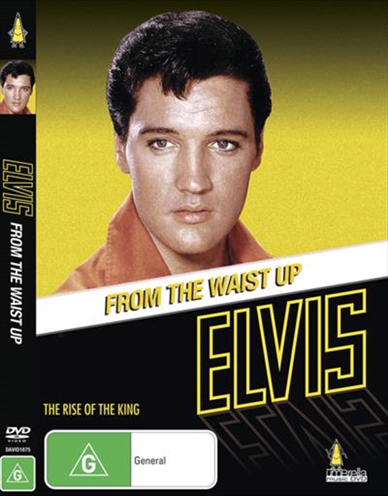 Elvis - From The Waist Up/Product Detail/Documentary