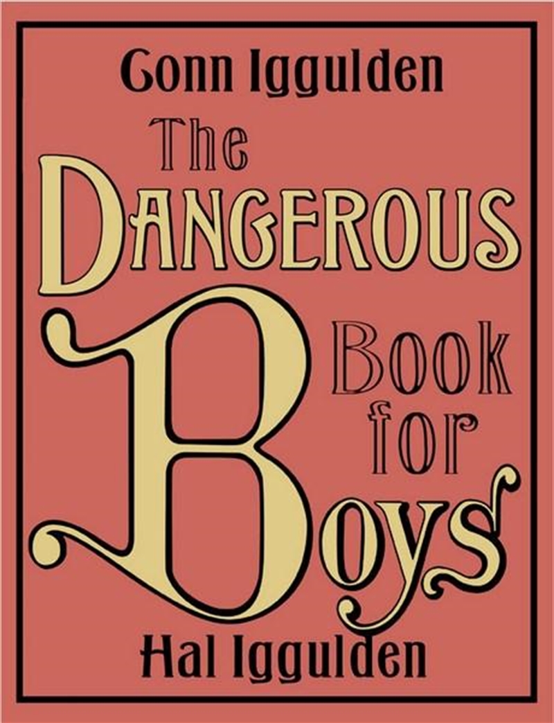 Dangerous Book For Boys/Product Detail/Children