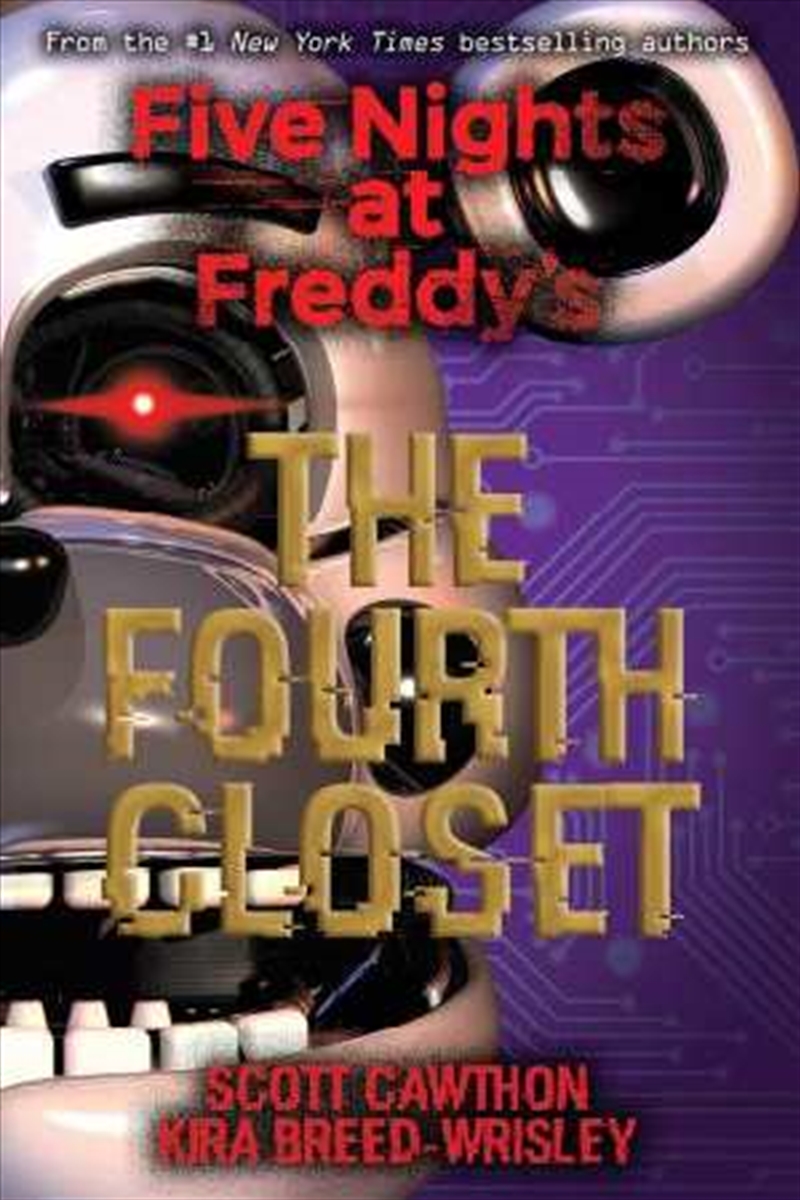 Five Nights at Freddy's #3: The Fourth Closet/Product Detail/Young Adult Fiction